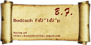Bodisch Fülöp névjegykártya